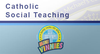 View the 'Catholic Social Teaching' page
